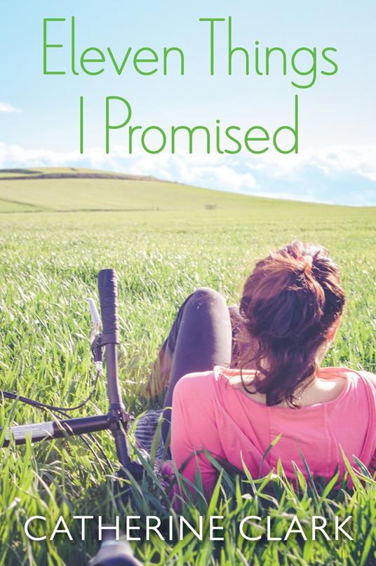 Eleven Things I Promised - Clark Catherine - ebook