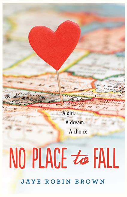 No Place to Fall - Jaye Robin Brown - ebook