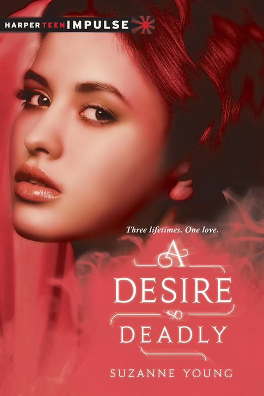 A Desire So Deadly - Suzanne Young - ebook
