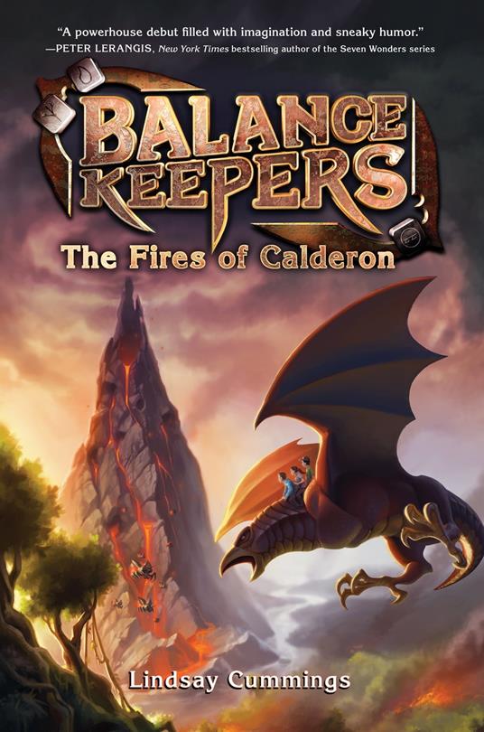 Balance Keepers, Book 1: The Fires of Calderon - Lindsay Cummings - ebook