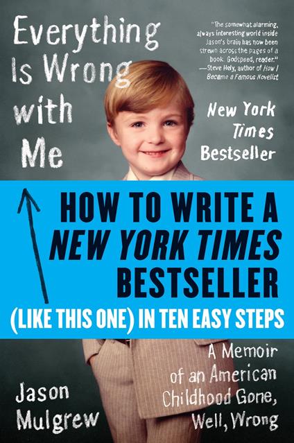 How to Write a New York Times Bestseller in Ten Easy Steps