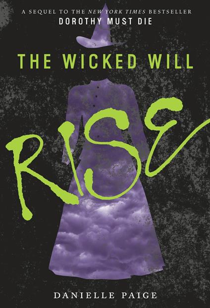 The Wicked Will Rise - Danielle Paige - ebook