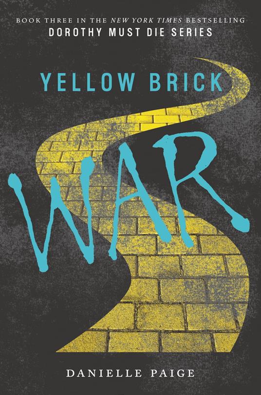 Yellow Brick War - Danielle Paige - ebook