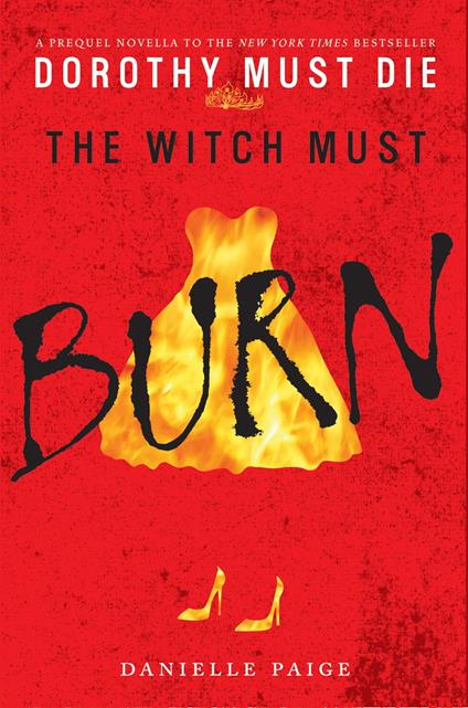 The Witch Must Burn - Danielle Paige - ebook