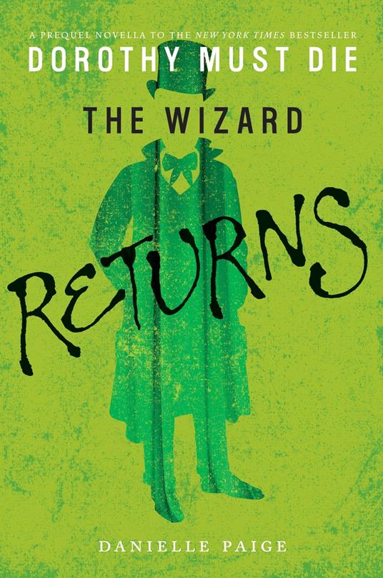 The Wizard Returns - Danielle Paige - ebook