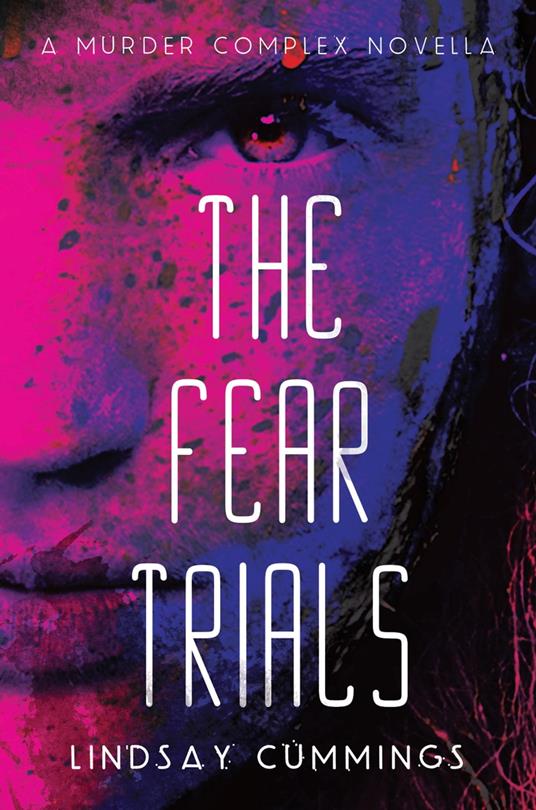 The Fear Trials - Lindsay Cummings - ebook