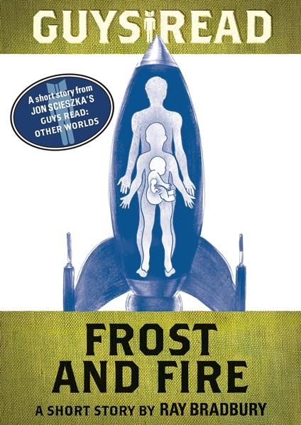 Guys Read: Frost and Fire - Ray Bradbury - ebook