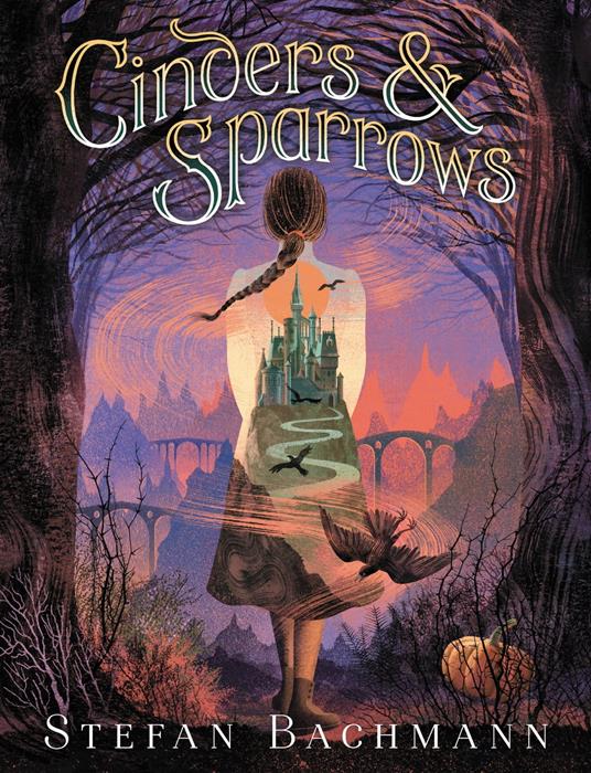 Cinders and Sparrows - Bachmann Stefan - ebook