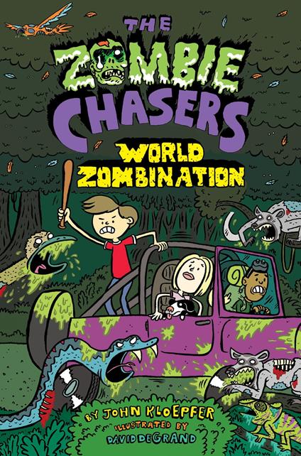 The Zombie Chasers #7: World Zombination - John Kloepfer,David DeGrand - ebook