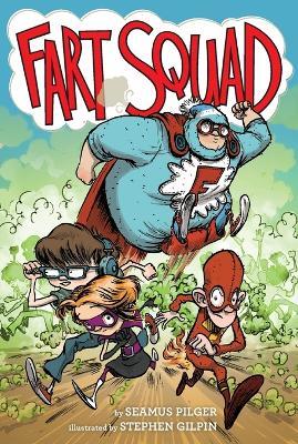 Fart Squad - Seamus Pilger - cover