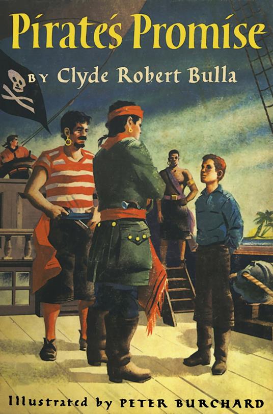 Pirate's Promise - Clyde Robert Bulla,Peter Burchard - ebook