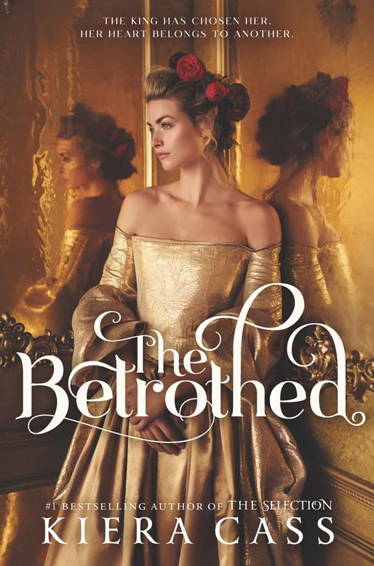 The Betrothed - Kiera Cass - ebook