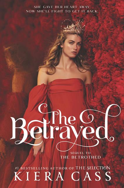 The Betrayed - Kiera Cass - ebook
