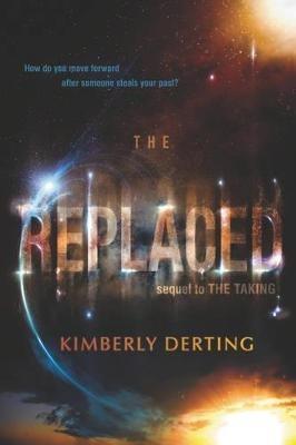 The Replaced - Kimberly Derting - cover