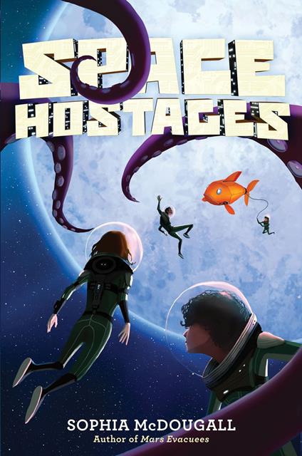 Space Hostages - Sophia McDougall - ebook
