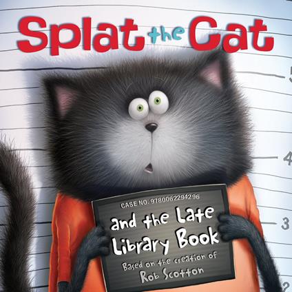 Splat the Cat and the Late Library Book - Rob Scotton - ebook