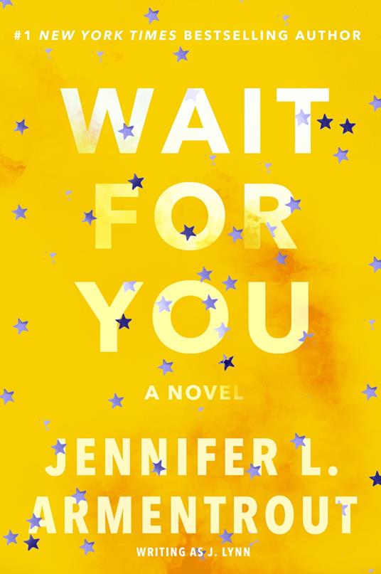 Wait for You - Jennifer L. Armentrout,J. Lynn - ebook