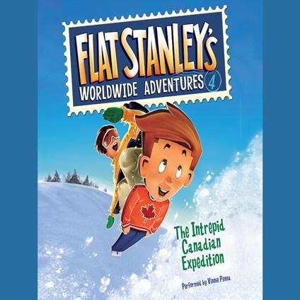 Flat Stanley's Worldwide Adventures #4: The Intrepid Canadian Expedition UAB