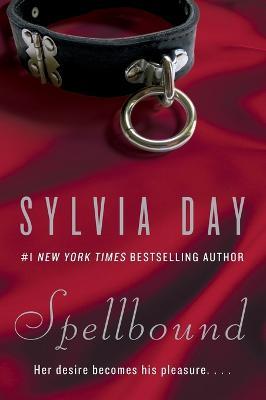 Spellbound - Sylvia Day - cover