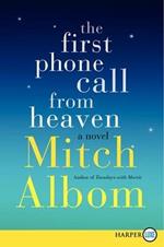 The First Phone Call from Heaven