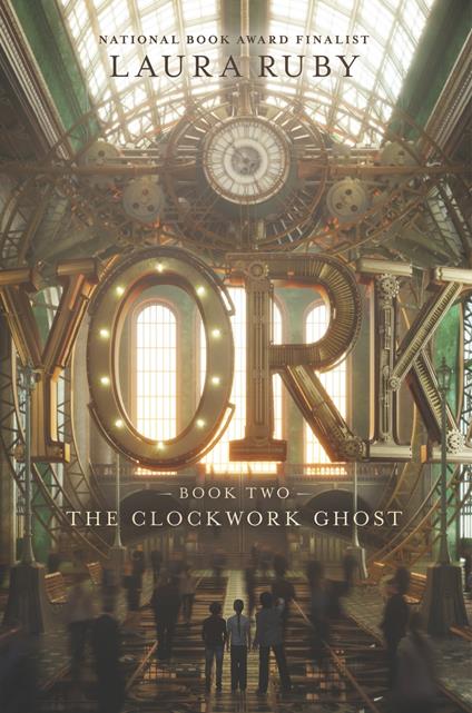 York: The Clockwork Ghost - Laura Ruby - ebook
