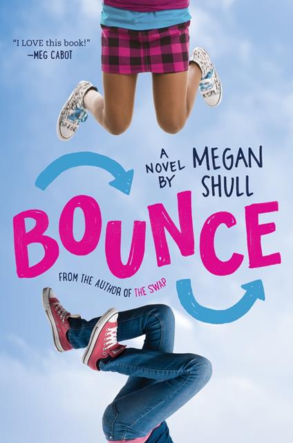 Bounce - Megan Shull - ebook