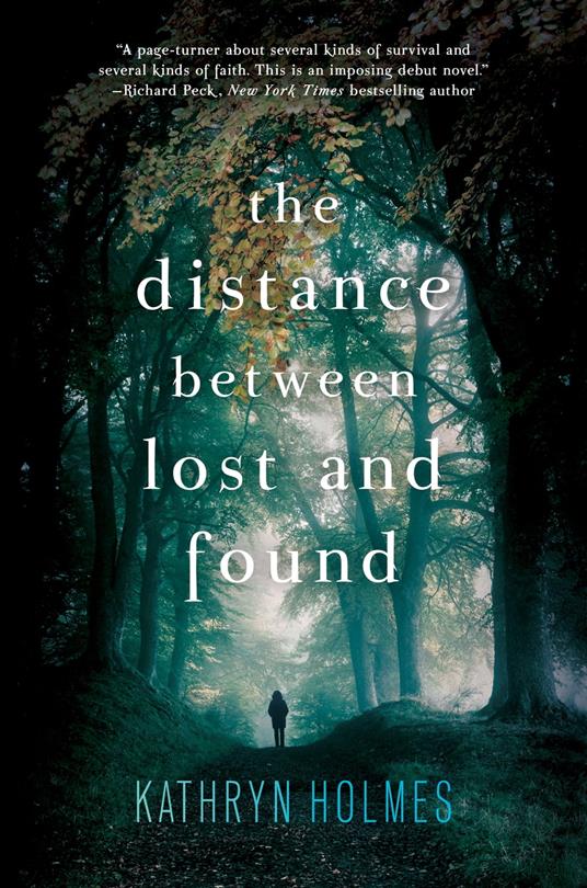 The Distance Between Lost and Found - Kathryn Holmes - ebook