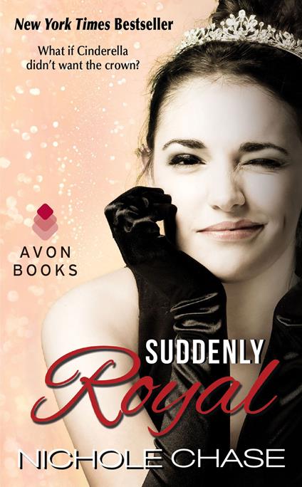 Suddenly Royal - Nichole Chase - ebook