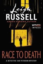 Race to Death: A Detective Ian Peterson Mystery