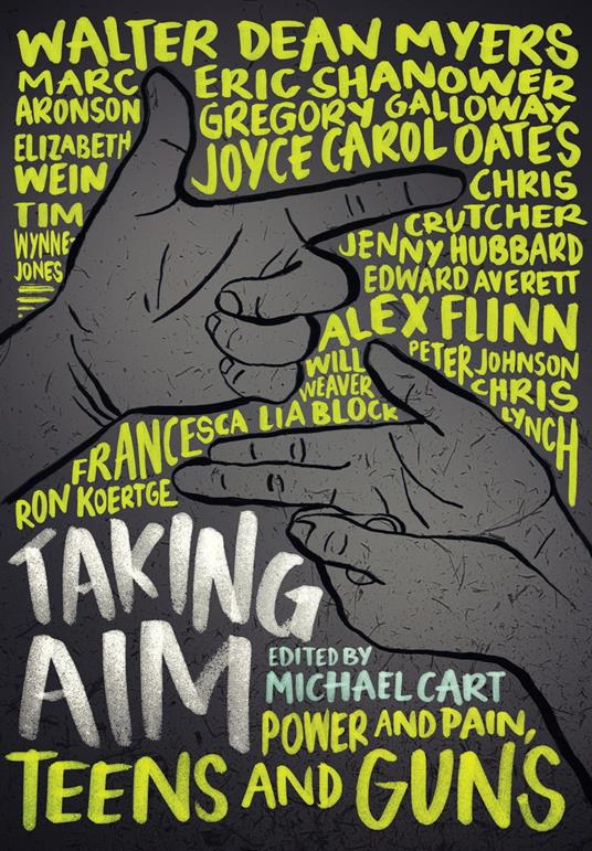 Taking Aim - Marc Aronson,Edward Averett,Joyce Carol Oates,Michael Cart - ebook