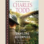 An Unwilling Accomplice