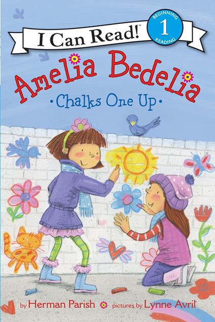 Amelia Bedelia Chalks One Up - Parish Herman,Lynne Avril - ebook