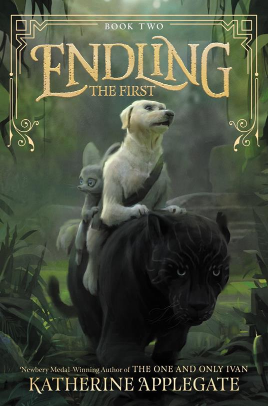 Endling #2: The First - Katherine Applegate,Max Kostenko - ebook