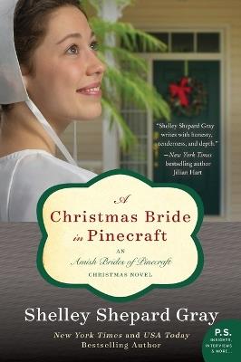 A Christmas Bride in Pinecraft: An Amish Brides of Pinecraft Christmas Novel - Shelley Shepard Gray - cover