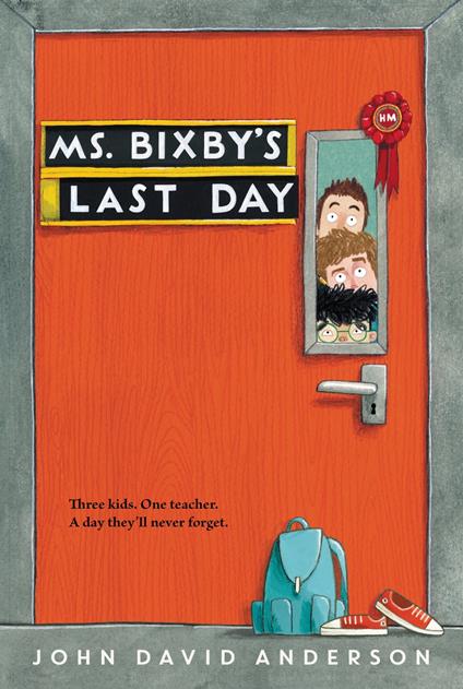 Ms. Bixby's Last Day - John David Anderson - ebook