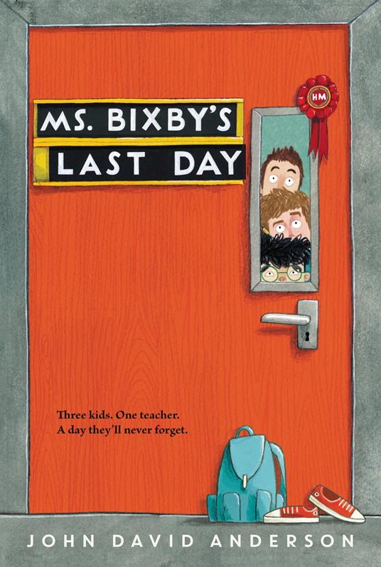 Ms. Bixby's Last Day - John David Anderson - ebook