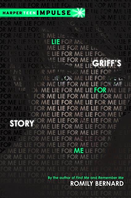Lie for Me: Griff's Story - Romily Bernard - ebook