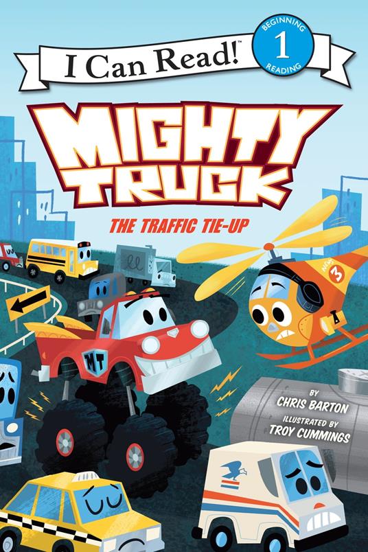 Mighty Truck: The Traffic Tie-Up - Chris Barton,Troy Cummings - ebook