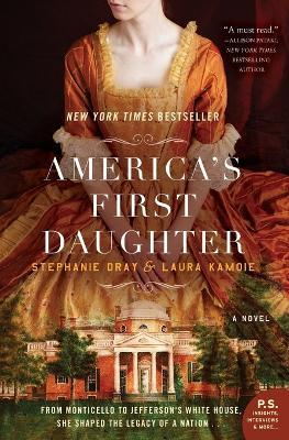 America's First Daughter - Stephanie Dray,Laura Kamoie - cover