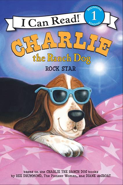 Charlie the Ranch Dog: Rock Star - Ree Drummond,Diane De Groat - ebook