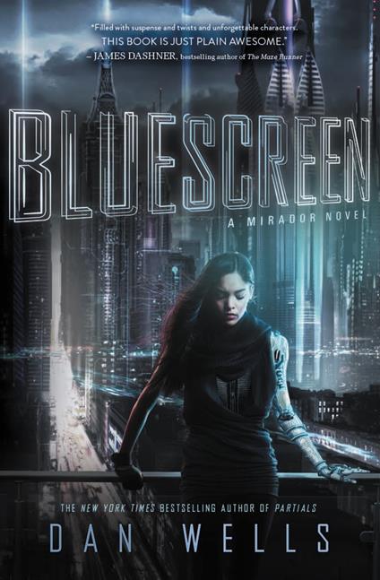 Bluescreen - Dan Wells - ebook
