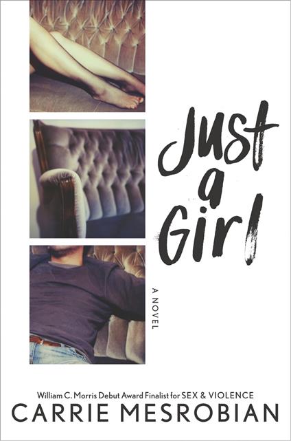 Just a Girl - Carrie Mesrobian - ebook