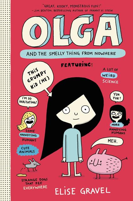 Olga and the Smelly Thing from Nowhere - Elise Gravel - ebook