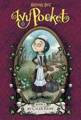 Anyone But Ivy Pocket - Caleb Krisp - cover