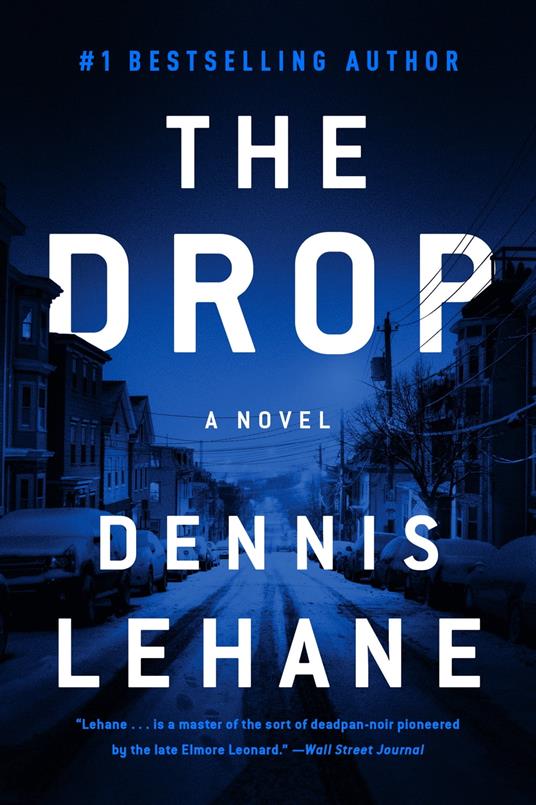 The Drop - Dennis Lehane - ebook