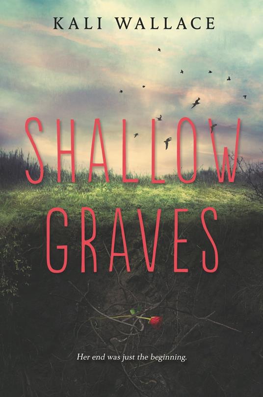 Shallow Graves - Kali Wallace - ebook