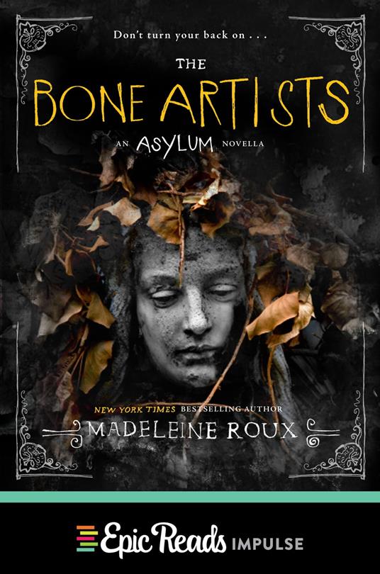The Bone Artists - Roux Madeleine - ebook