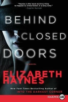 Behind Closed Doors - Elizabeth Haynes - cover