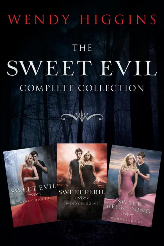 Sweet Evil 3-Book Collection - Wendy Higgins - ebook