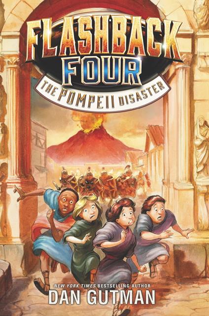 Flashback Four #3: The Pompeii Disaster - Dan Gutman - ebook
